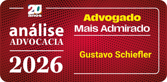 Análise Advocacia 2026 - Advogado Mais Admirado - Gustavo Schiefler