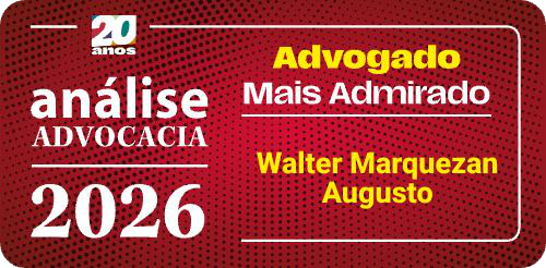 Análise Advocacia 2026 - Advogado Mais Admirado - Walter Marquezan Augusto