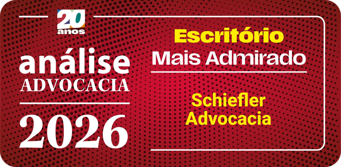 Análise Advocacia 2026 - Escritório Mais Admirado - Schiefler Advocacia